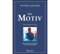 Patrick M. Lencioni Das Motiv (Copertina rigida)