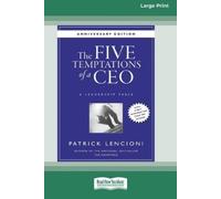 Patrick M Lencioni The Five Temptations of a CEO (Tascabile)