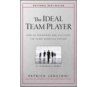 Patrick M. Lencioni The Ideal Team Player (Copertina rigida) J-B Lencioni Series