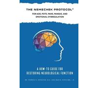 Patrick M Nemec The Nemechek Protocol For ADD, POTS, PANS, Pandas an (Tascabile)