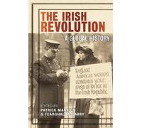 Patrick Mannion The Irish Revolution (Copertina rigida)