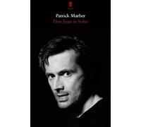 Patrick Marber Don Juan in Soho (Tascabile)