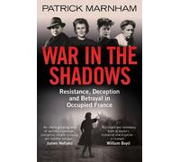 Patrick Marnham War in the Shadows (Tascabile)