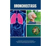 Patrick Marshwell Bronchiectasis (Tascabile)