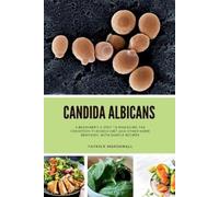 Patrick Marshwell Candida Albicans (Tascabile)