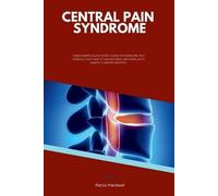 Patrick Marshwell Central Pain Syndrome (Tascabile)