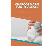 Patrick Marshwell Charcot Marie Tooth Disease (Tascabile)