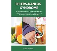 Patrick Marshwell Ehlers-Danlos Syndrome (Tascabile)