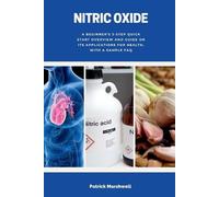Patrick Marshwell Nitric Oxide (Tascabile)