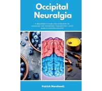 Patrick Marshwell Occipital Neuralgia (Tascabile)