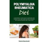 Patrick Marshwell Polymyalgia Rheumatica Diet (Tascabile)