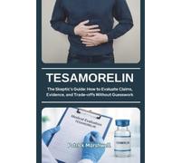Patrick Marshwell Tesamorelin (Tascabile)