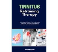 Patrick Marshwell Tinnitus Retraining Therapy (Tascabile)