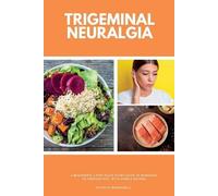 Patrick Marshwell Trigeminal Neuralgia (Tascabile)