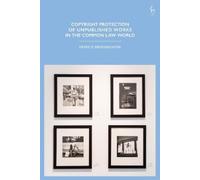 Patrick Masiyak Copyright Protection of Unpublished Works in (Copertina rigida)