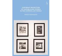 Patrick Masiyak Copyright Protection of Unpublished Works in the Com (Tascabile)