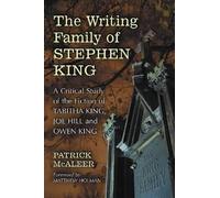 Patrick McAleer The Writing Family of Stephen King (Tascabile)
