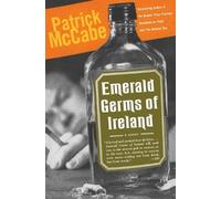 Patrick McCabe Emerald Germs of Ireland (Tascabile)
