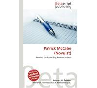 Patrick McCabe (Novelist): Novelist, The Butcher Boy, Breakfast on Pluto