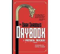 Patrick McCray The Dark Shadows Daybook (Tascabile) Dark Shadows Daybook