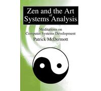 Patrick McDermott Zen and the Art of Systems Analysis (Tascabile)