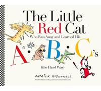 Patrick McDonne The Little Red Cat Who Ran Away and Learned H (Copertina rigida)