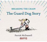 Patrick McDonnell Breaking the Chain (Copertina rigida)