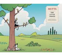Patrick McDonnell Mutts: The Little Things (Tascabile) (PRESALE 14/08/2025)