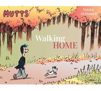 Patrick McDonnell Mutts: Walking Home (Tascabile) Mutts