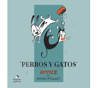 Patrick McDonnell Perros Y Gatos (Tascabile) Mutts