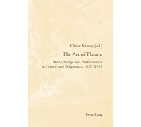 Patrick McGuinness The Art of Theatre (Tascabile)