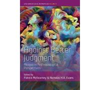Patrick McKearney Against Better Judgment (Copertina rigida)