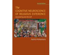 Patrick McNamara The Cognitive Neuroscience of Religious Experience (Tascabile)