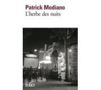 Patrick Modiano L'herbe des nuits (Tascabile)