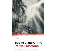 Patrick Modiano Scene of the Crime (Tascabile)