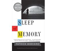 Patrick Modiano Sleep of Memory (Tascabile) Margellos World Republic of Letters