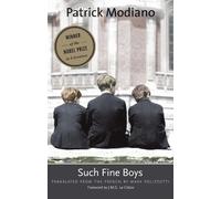 Patrick Modiano Such Fine Boys (Tascabile) Margellos World Republic of Letters
