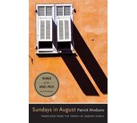Patrick Modiano Sundays in August (Tascabile)