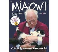 Patrick Moore CBE Frs The Late Patrick Moore CBE Frs Miaow (Tascabile)
