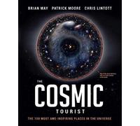 Patrick Moore Chris Lintott Brian May Cosmic (Copertina rigida)
