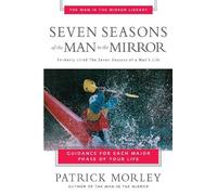 Patrick Morley Seven Seasons of the Man in the Mirror (Tascabile)