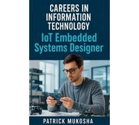 Patrick Mukosha "Careers in Information Technology (Tascabile) Goodman