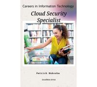 Patrick Mukosha "Careers in Information Technology (Tascabile) Goodman