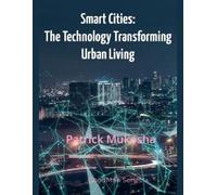 Patrick Mukosha "Smart Cities (Tascabile) Goodman