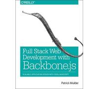 Patrick Mulder Developing Web Applications with Backbone.js (Tascabile)