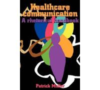 Patrick Muller Healthcare Communication (Tascabile)