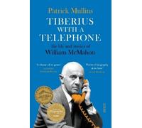 Patrick Mullins Tiberius with a Telephone (Tascabile)