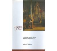 Patrick Murray Oracles of God: The Roman Catholic Church and Irish P (Tascabile)