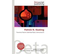Patrick N. Keating: Theoretical, Physicist, Solid-State Physics, Semiconductors