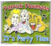 Patrick Naumann - It's Party Time (Maxi-CD, 2 versions)